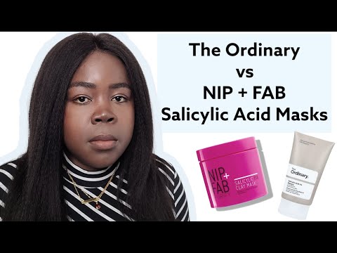 The Ordinary Salicylic Acid 2% Masque vs Nip + Fab Salicylic Acid Fix Mask Review