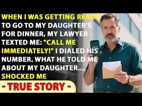 My Lawyer Wrote To Me “Call Me Immediately!” He Told Me The Terrible Truth About My Daughter...