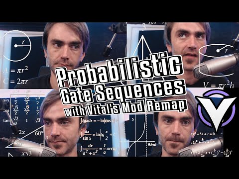 How to make Probabilistic Gate Sequences using Mod Remaps in Vital!