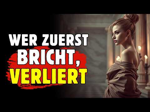 Wenn Sie beide aufhören, Kontakt zueinander aufzunehmen, beginnt das eigentliche Spiel | Stoizismus