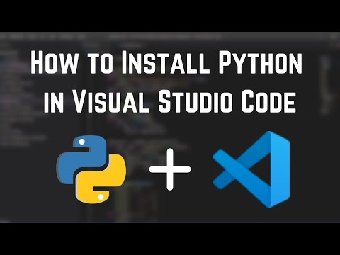 How To Install Python In Visual Studio Code | Get Started With Python | All About Python