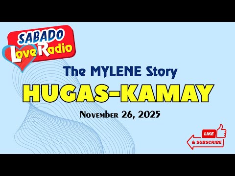 HUGAS-KAMAY - MYLENE | Best Love Story | Barangay Love Stories (November 26, 2025)