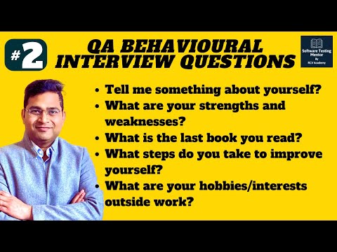 Software Testing Behavioral Interview Questions and Answers - Part 2