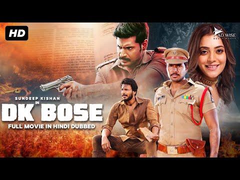 Sundeep Kishan's DK BOSE - Hindi Dubbed Full Movie | Nisha Agarwal, Sapthagiri | Action Movie