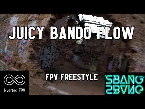 Juicy Bando Flow | FPV Freestyle