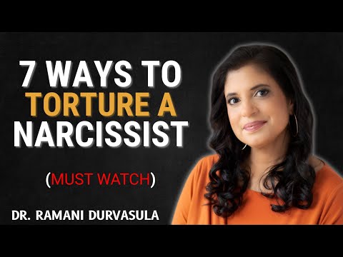 7 Ways to Torture a Narcissist | What Narcissists REALLY Hate When You Do This | Dr. Ramani