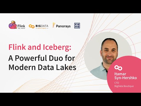Flink and Iceberg: A Powerful Duo for Modern Data Lakes