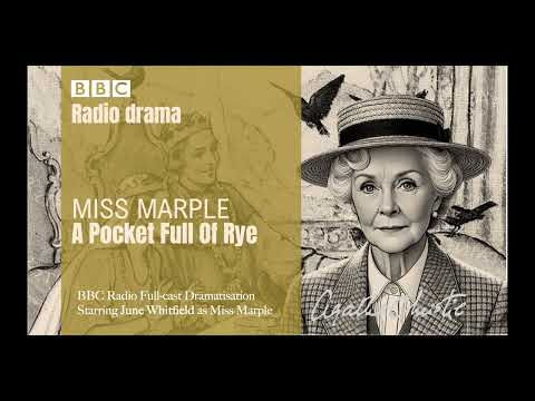 Miss Marple A Pocket Full Of Rye - BBC Radio Drama (Starring June Whitfield)