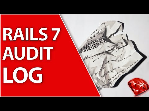 Audited Gem for Ruby on Rails 7