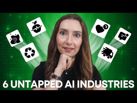 6 Overlooked AI Markets Worth Trillions (No Hype) (AI Industries About to Explode)