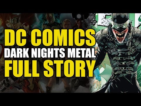 Batman Dark Nights Metal: Full Story