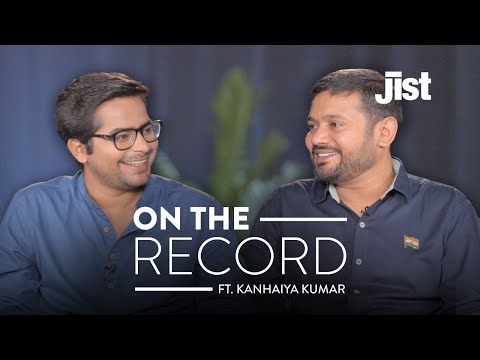 Kanhaiya Kumar on JNU, Adani, Rahul Gandhi and BJP | Jist