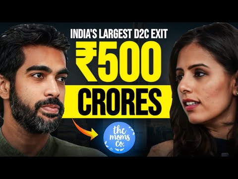 Ep. 46|They Sold Their Company For 500CR |Ft. Malika & Mohit Sadani, Co-Founders & CEOs The Moms Co.