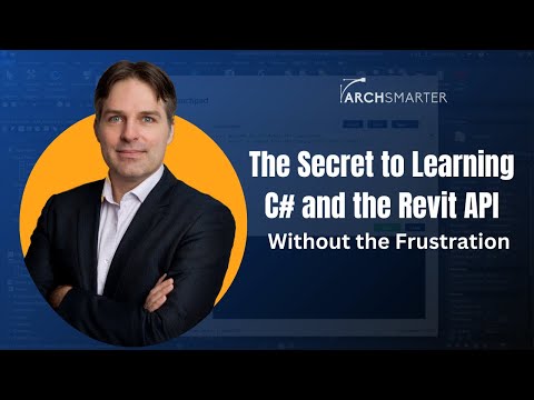The Secret to Learning the Revit API (Without the Frustration)
