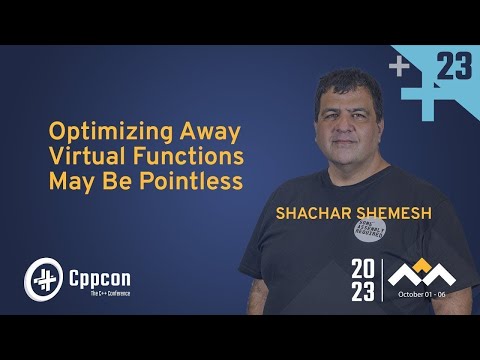 Optimizing Away C++ Virtual Functions May Be Pointless - Shachar Shemesh - CppCon 2023