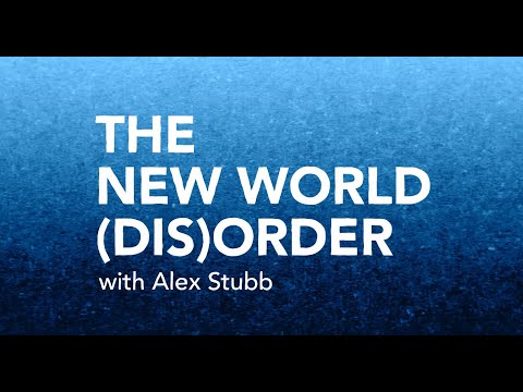 Welcome to the New World (Dis)Order (EP 1) - with Alex Stubb