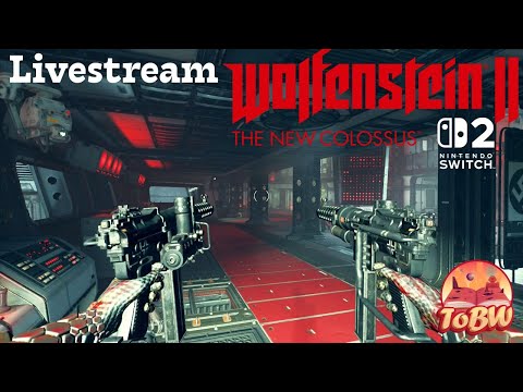Wolfenstein II: The New Colossus on Switch 2 - New Year's Day Livestream 📱