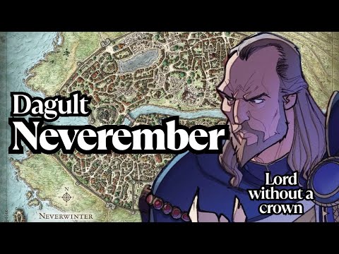 The Full Story of Dagult Neverember | Forgotten Realms Deep Lore