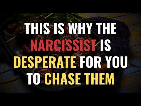 This Is Why The Narcissist is Desperate for You to Chase Them | NPD | Narcissism | BehindTheScience