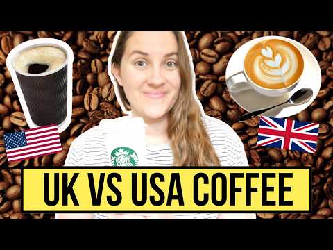 5 Ways British & American COFFEE is Very Different / which is better?
