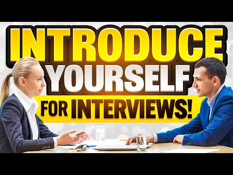 INTRODUCE YOURSELF for JOB INTERVIEWS in 2024! (How to PREPARE for a JOB INTERVIEW!)
