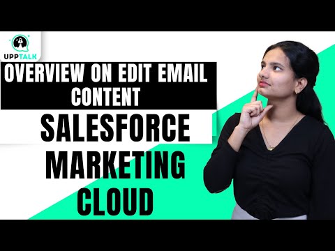 Overview on Edit Email Content in SFMC | SFMC Online Training |SFMC Online Tutorial | UppTalk