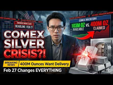 🚨 COMEX Has 103M Ounces — 400M Are Coming to Collect February 27th Changes Everything