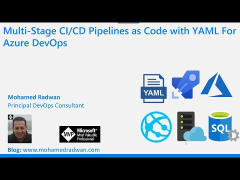 Multi-Stage CI/CD Pipelines as Code with YAML For Azure DevOps