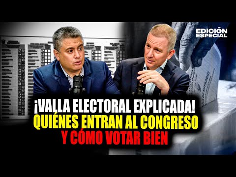 DEC 26 - Valla electoral explicada: Quiénes entran al congreso y cómo votar bien