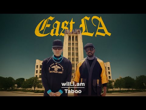 will.i.am + Taboo - EAST LA (Official Music Video)