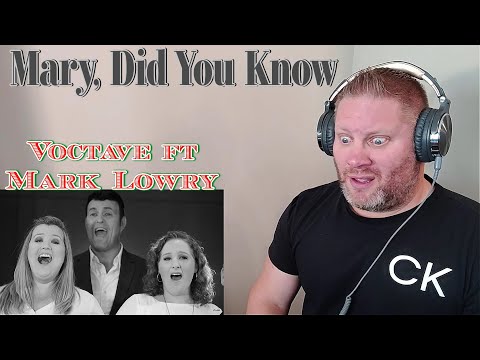 Mary, Did You Know - Voctave feat. Mark Lowry REACTION