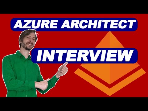 Azure Architect Interview