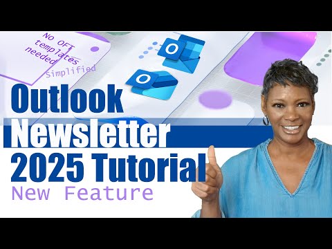 Create Outlook Newsletters – Simplified for 2025 Tutorial