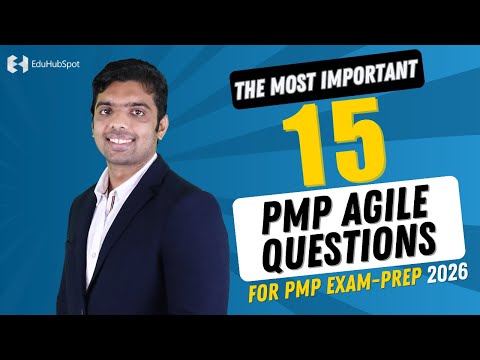 The Most Important 15 PMP Agile Questions For PMP Exam-Prep 2025