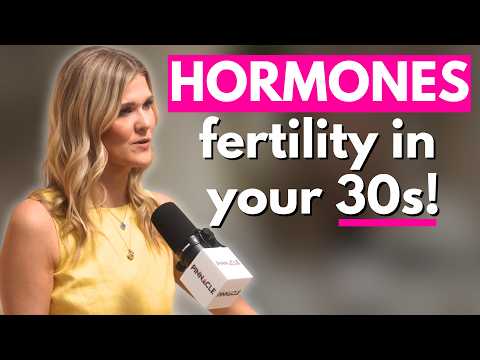 Fertility In Your 30s | Ovarian Reserve, Hormones & Insulin Resistance Explained