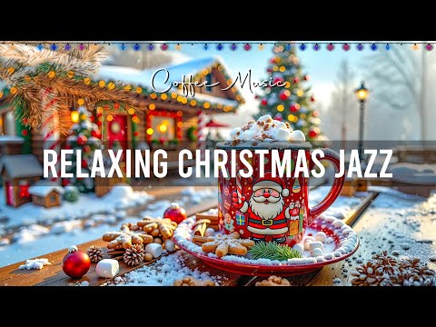 【MERRY CHRISTMAS JAZZ】: Relaxing Holiday Bossa Nova & Christmas Jazz Instrumental for Study, Work 🎄