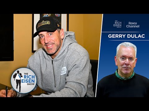 Steelers Insider Gerry Dulac: Why Pittsburgh Was Willing to Wait on Aaron Rodgers | Rich Eisen Show