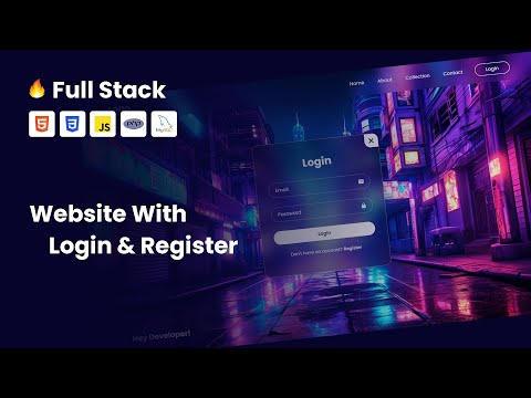 Create Full Stack Website With Login & Register Form Using HTML CSS Javascript PHP & MySQL Database