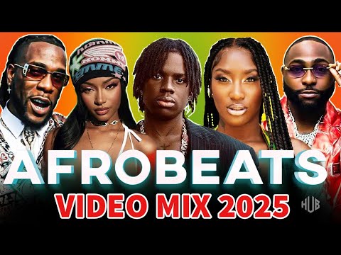 AFROBEATS 2025 VIDEO MIX | NAIJA 2025 AMAPIANO 2025 ASAKE MMS, BURNA, WIZKID, TYLA, TEMS, AYRA