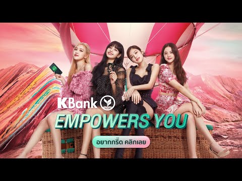 KBank x BLACKPINK is BACK
