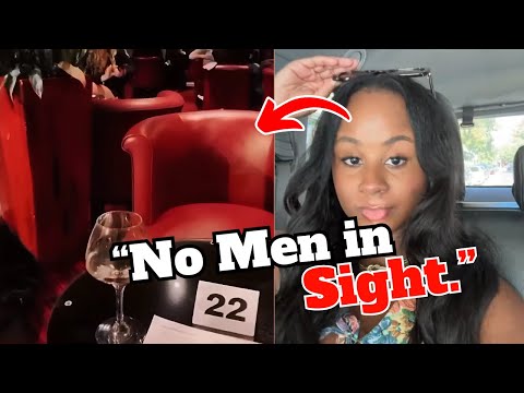 Men Refuse to Attend Singles Events and Women Are Furious