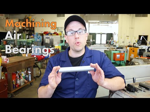 Air Bearings: Machining