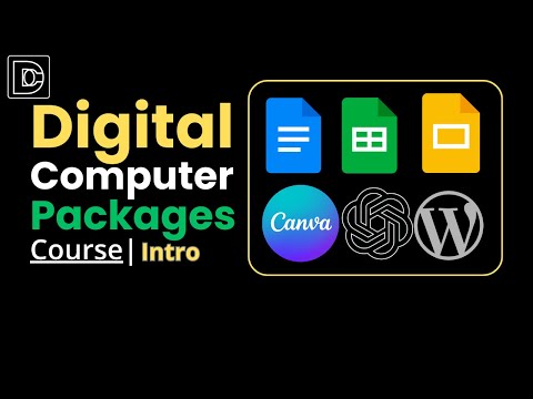 Digital Computer Packages Masterclass-Full Course Tutorial Complete Beginner to Pro Course Overview