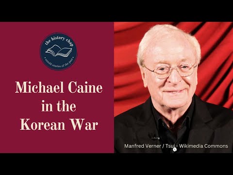 Michael Caine's Secret Korean War Story Revealed