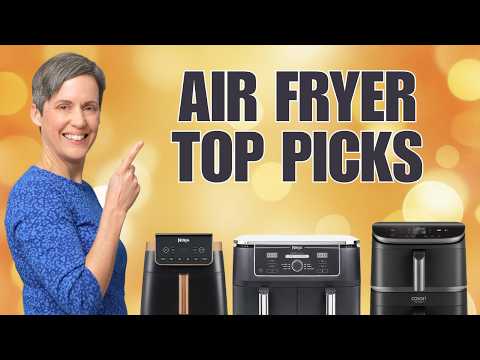 Best Air Fryers Available Right Now