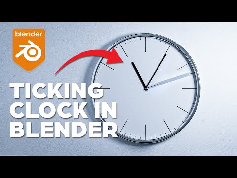 How to Create a Ticking Clock in Blender (Tutorial)