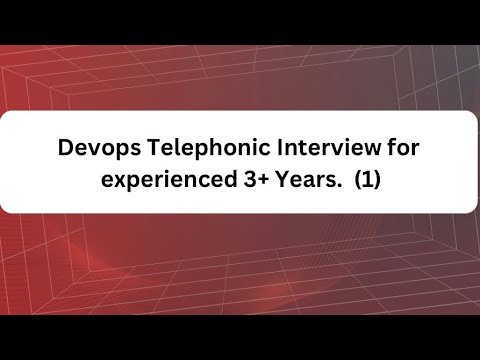 Devops telephonic interview for experienced | 3+ years | Balaji tutorials
