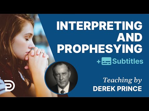 Interpreting & Prophesying |