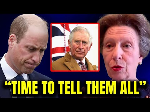 William Can Barely Hold Back The Tears As Princess Anne Announces The King's LAST Wish!
