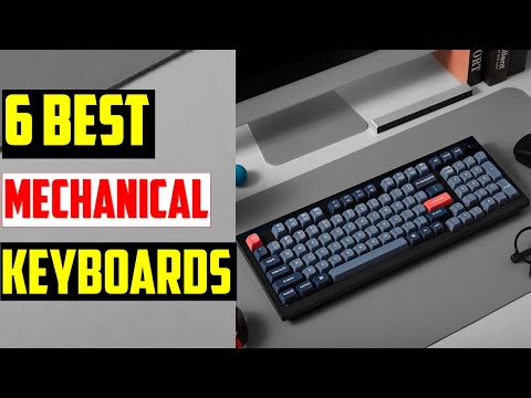 ✅The Best Mechanical Keyboards in 2026: Top- 6 Mechanical Keyboards (Reviews)